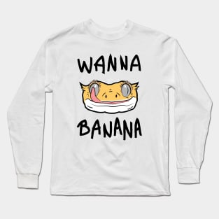 Wanna banana crested gecko Long Sleeve T-Shirt